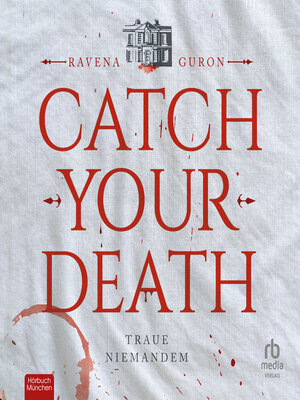cover image of Catch Your Death